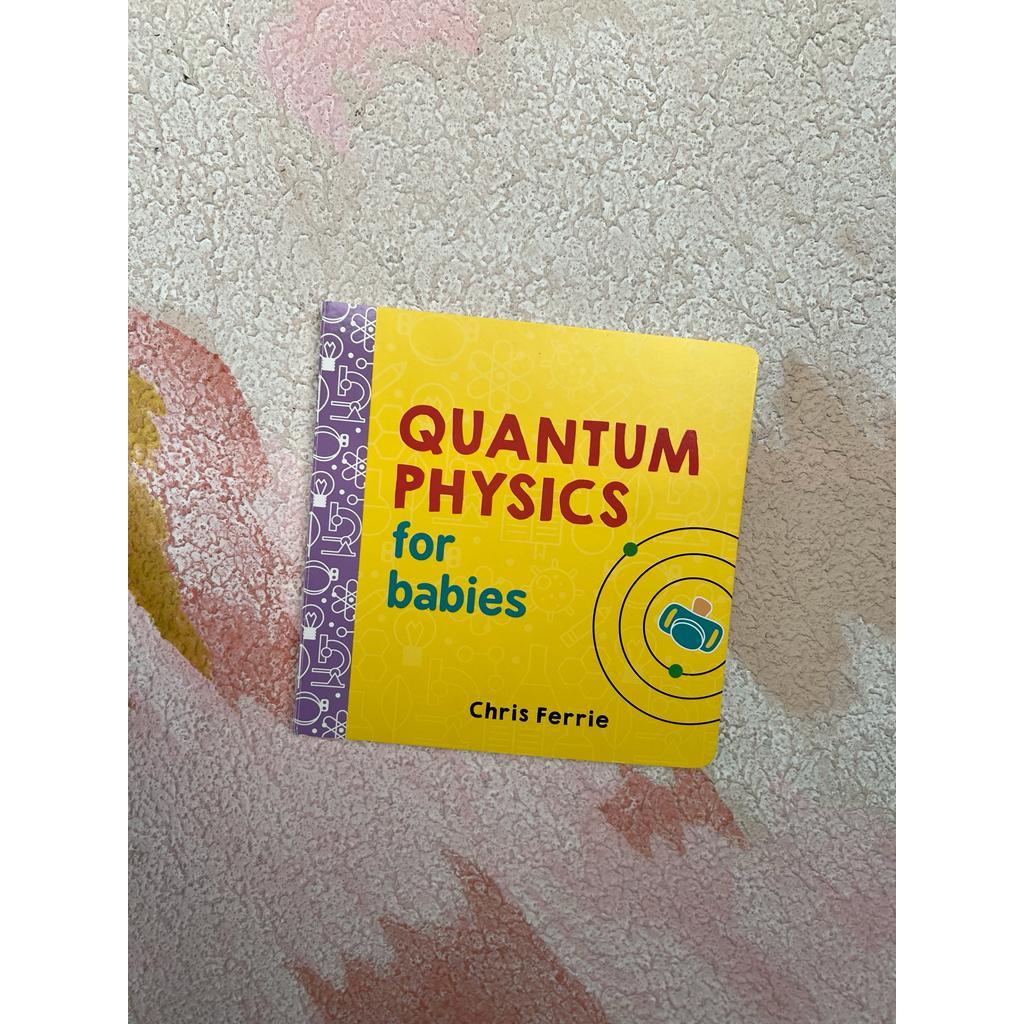 Quantum Physics for Babies (Board Book)