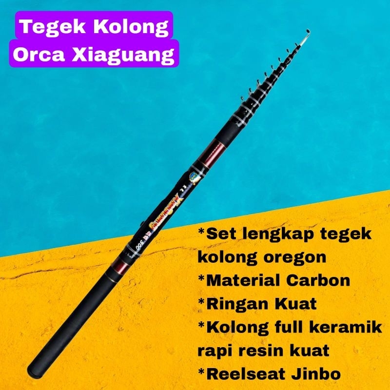 TEGEK KOLONG ORCA XIAGUANG 180 210 240 270 300 360 450
