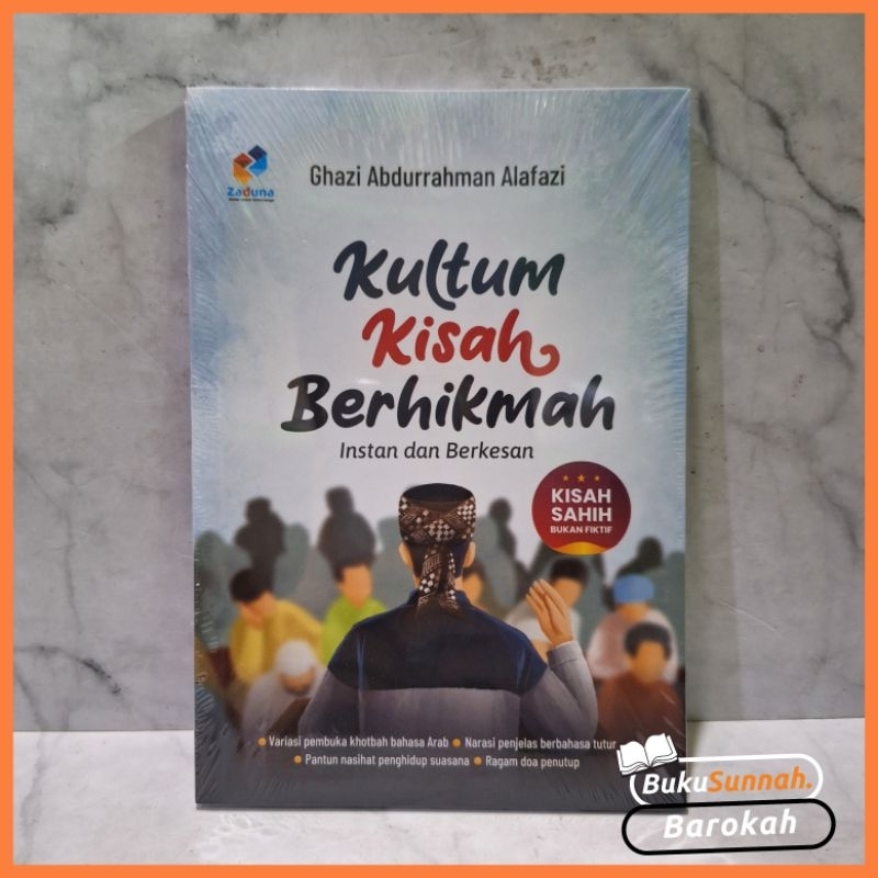 Kultum Kisah Berhikmah (Kisah Shahih Bukan Fiktif) - Original Zaduna