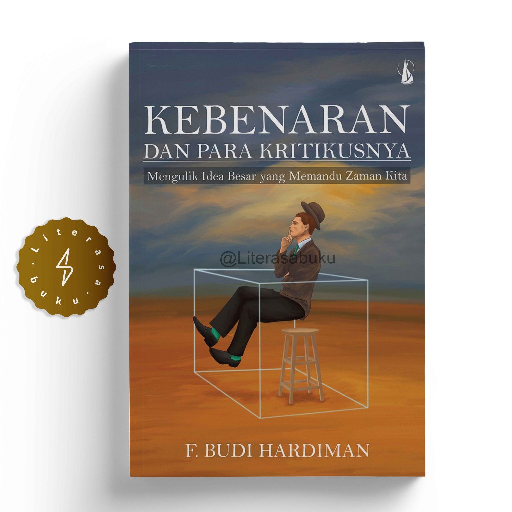Buku Kebenaran dan Para Kritikusnya - F. Budi Hardiman