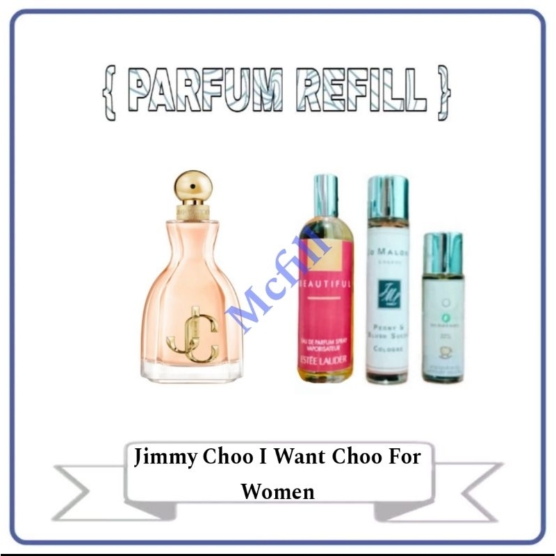 Parfum Refill Jimmy C I Want Choo For Women