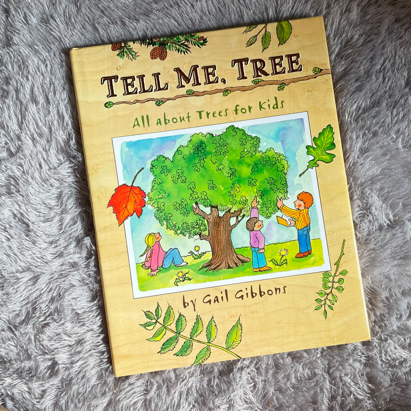 Tell me tree by Gail Gibbons