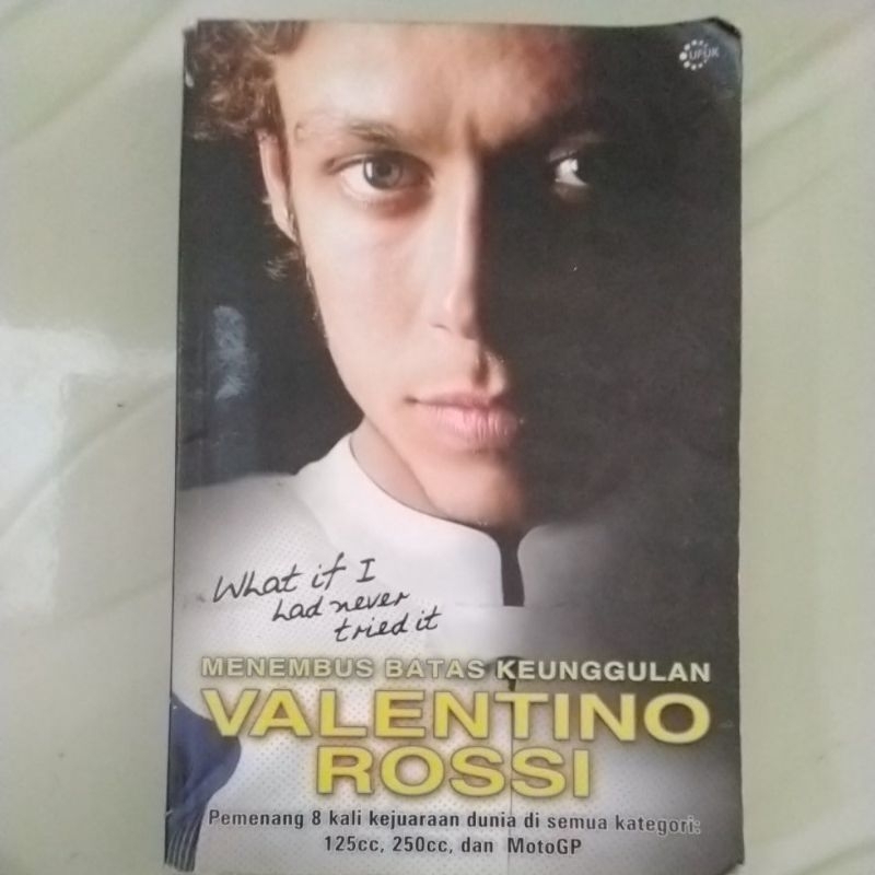 Buku Menembus Batas Keunggulan Valentino Rossi