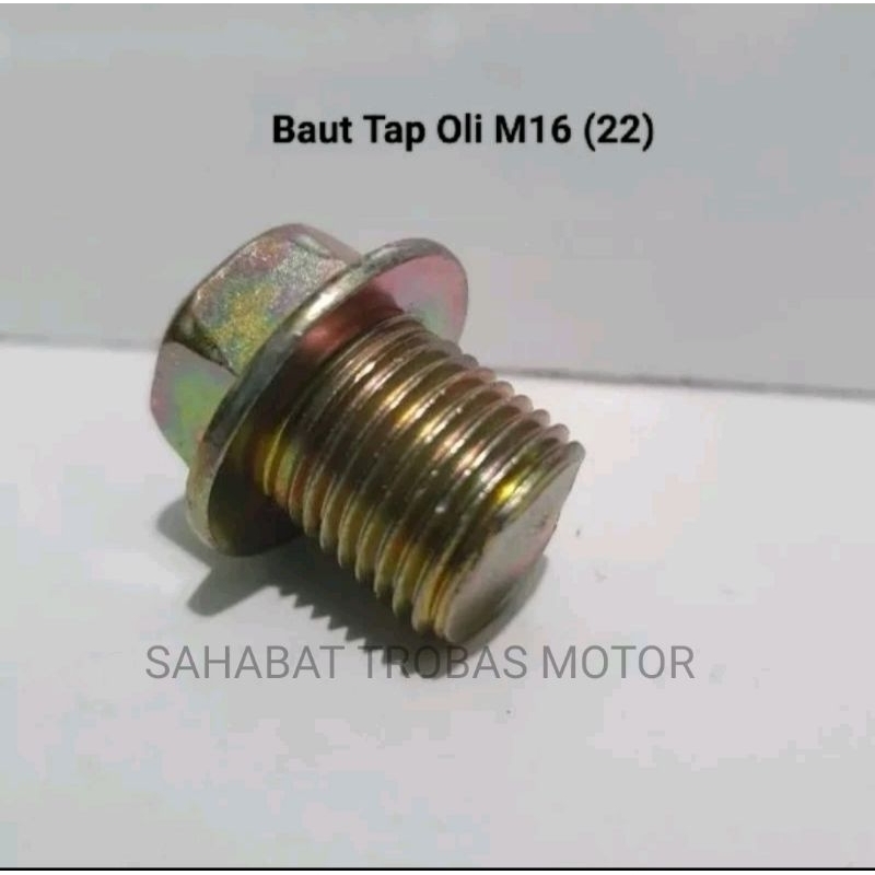 Baut Tap Oli M16 (Drat 22)  Termurah