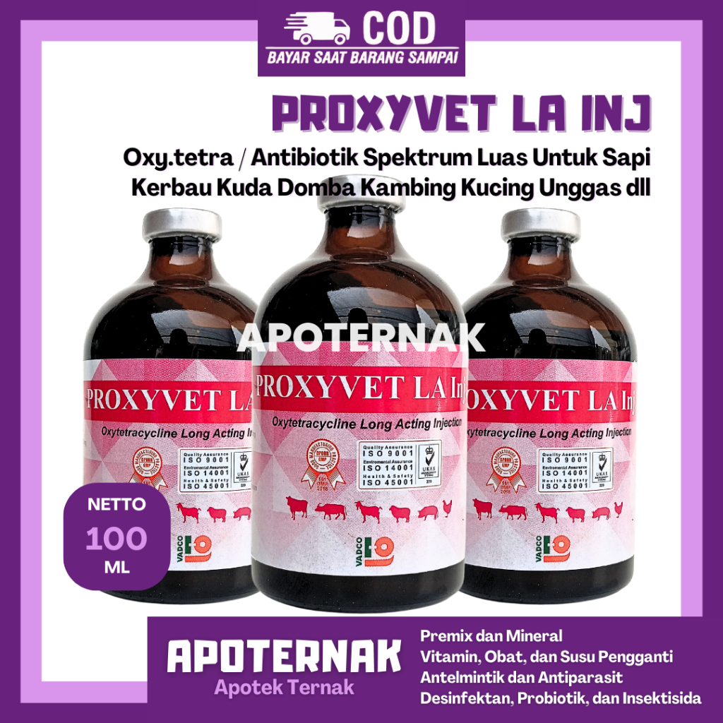 PROXYVET LA Inj 100 ml | Antibiotik Spektrum Luas Hewan Long Acting | Mirip Vet Oxy LA