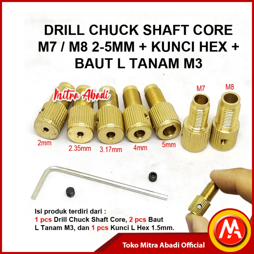 DRILL CHUCK DC MOTOR SHAFT CORE M7 / M8 + KUNCI HEX + BAUT KECIL