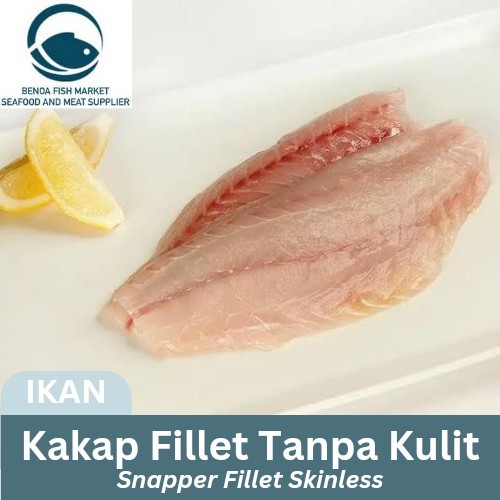 

Ikan Kakap Fillet / Snapper Fillet Skin Off