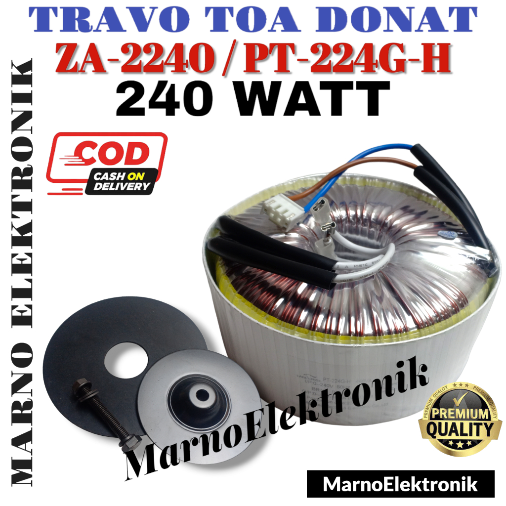 TRAVO TRAFO TOA DONAT ZA-2240 PT-224G-H 240 WATT ZA 2240 PT 224G H 240WATT ZA2240 PT224G PT224GH 240