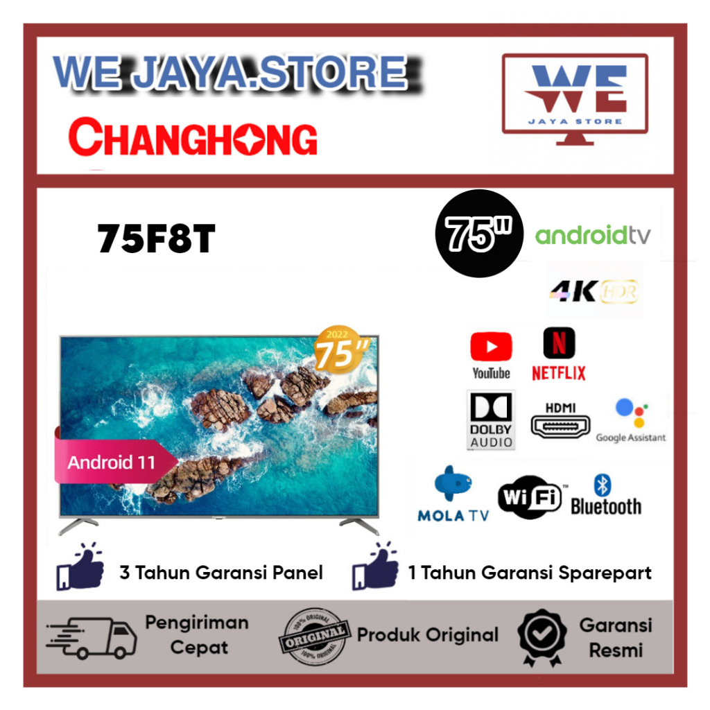 TV LED Changhong 75F8T LED Changhong 75 Inch UHD 4K Android TV