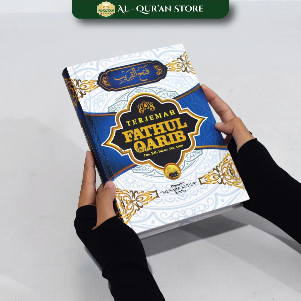 Buku Fikih Terjemah Fathul Qarib Drs. Kh. Imron Abu Amar Hc Penerbit  Menara Kudus Buku Islami, Kita