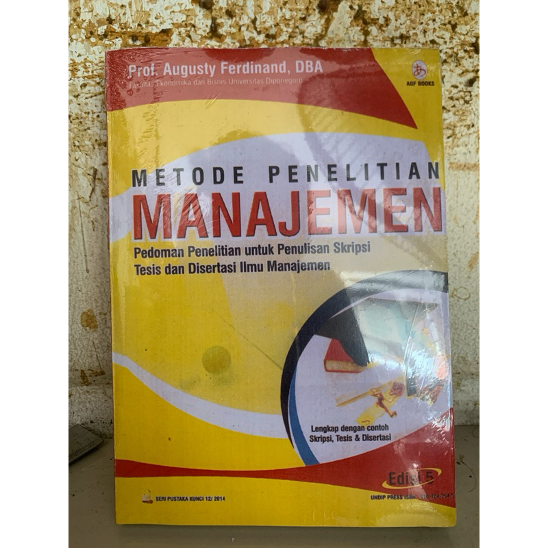 Metode penelitian Manajemen-Prof.Augusty Ferdinand,DBA