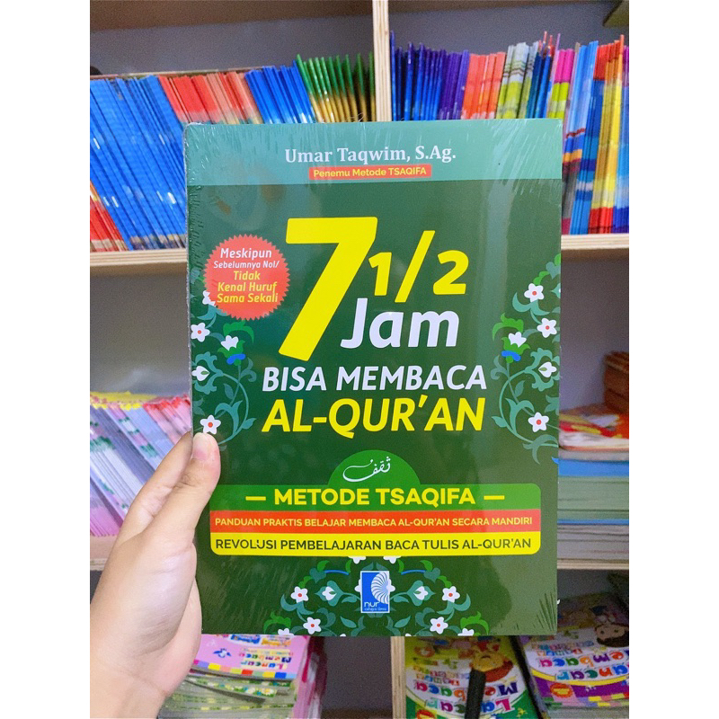 Buku umar taqwim 7 1/2 jam Bisa membaca Al-Qur’an metode Tsaqifa panduan belajar membaca AlQur’an