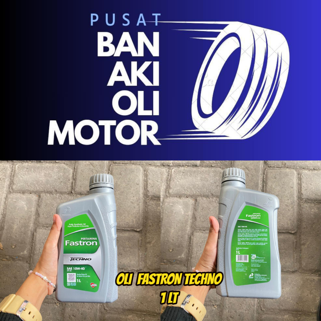 OLI FASTRON TECHNO 1 LT // OLI PERTAMINA FASTRON TECHNO 1 LITER UNTUK SEMUA JENIS MOTOR DAN MOBIL