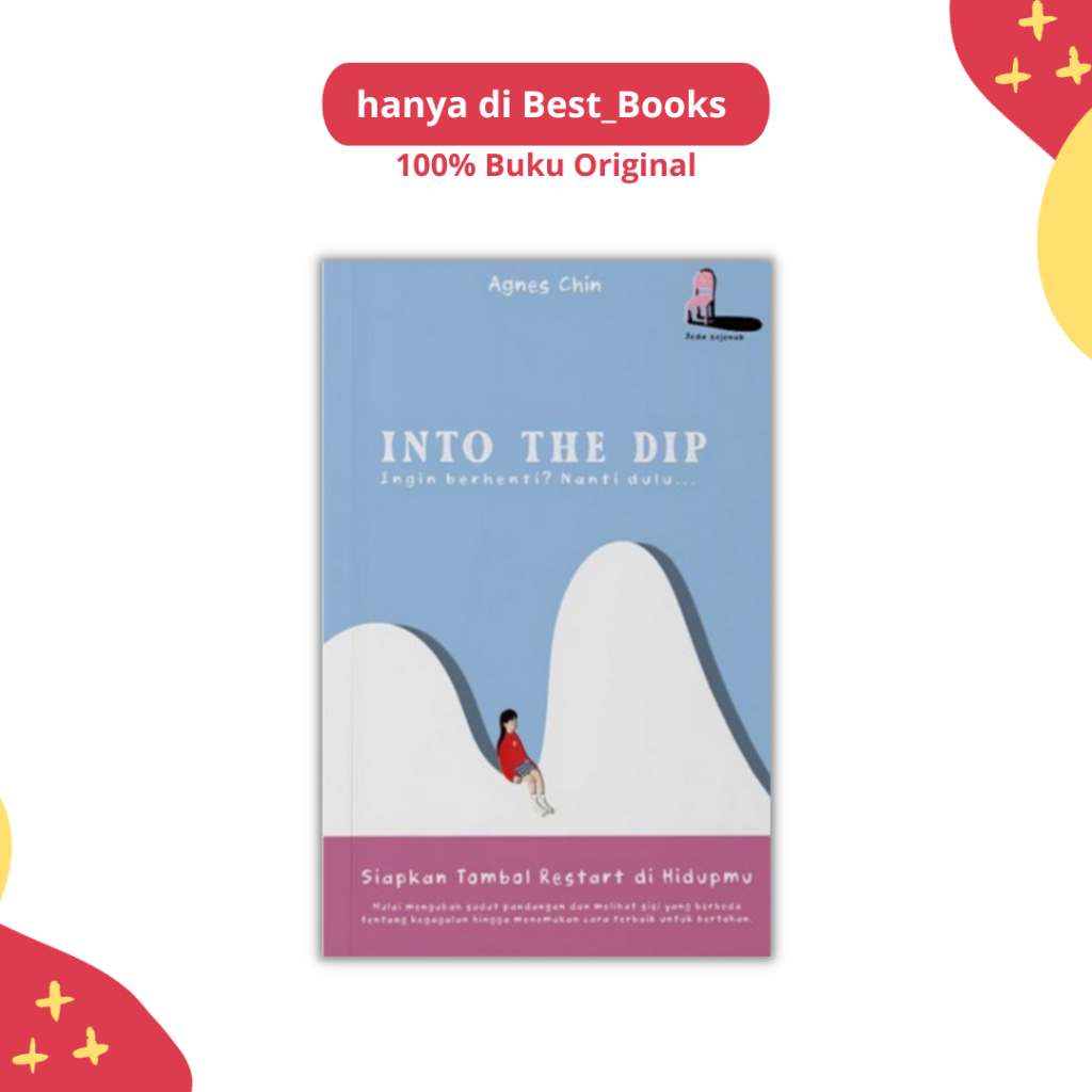 BUKU INTO THE DIP ( INGIN BERHENTI? NANTI DULU ) - BRILLIANT BOOKS