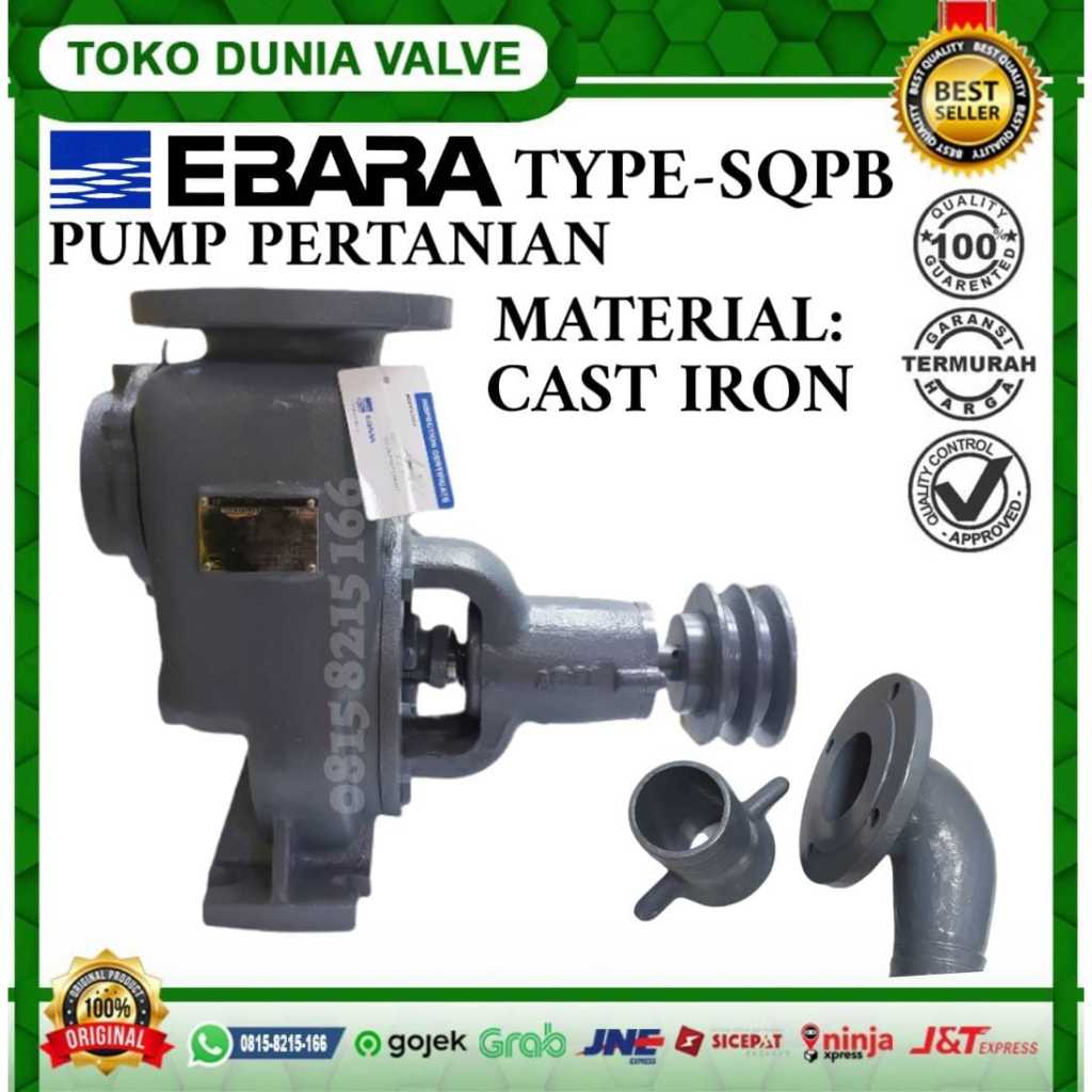 EBARA 150 - SQPB SELF PRIMING PUMP-BARE PUMP PERTANIAN - ORIGINAL
