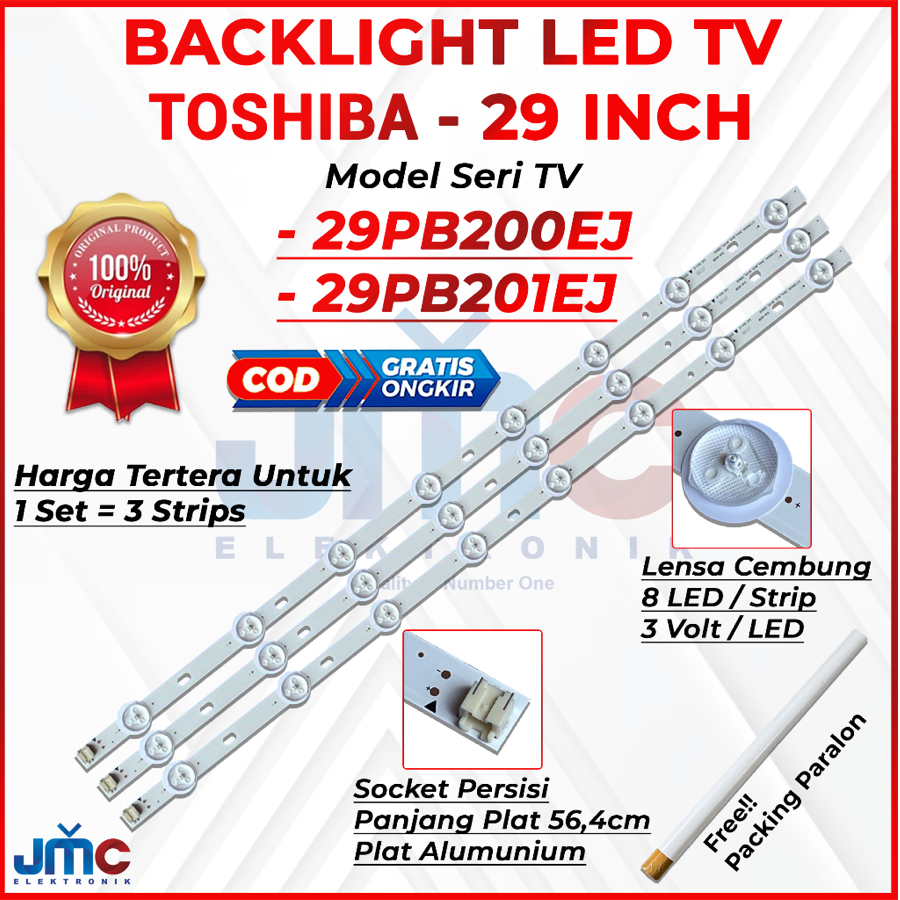 BACKLIGHT TV LED TOSHIBA 29 INCH 29PB201EJ 29PB200EJ 29PB201 29PB200 LAMPU BL 29 IN