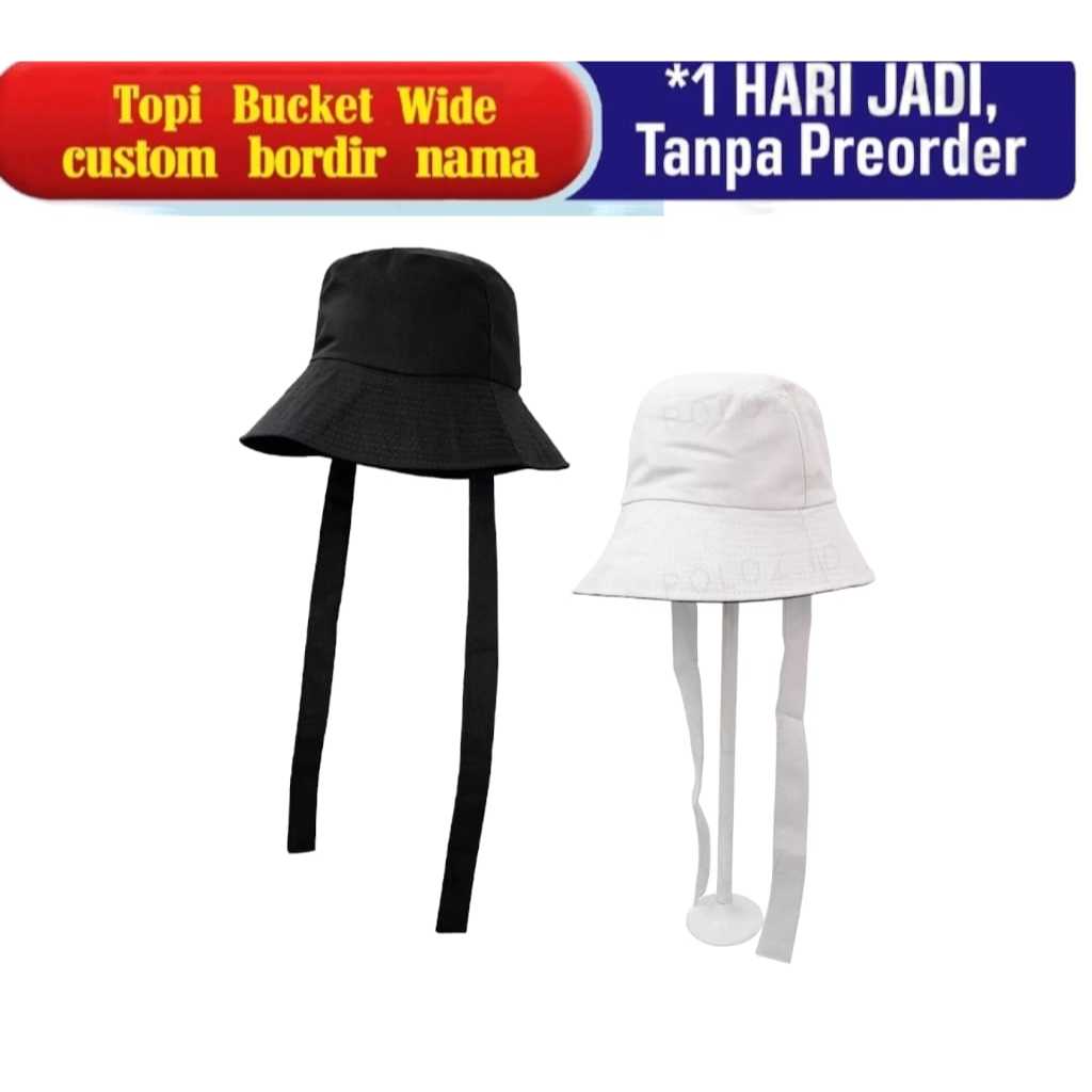 TOPI BUCKET WIDE CUSTOM BORDIR NAMA SUKA SUKA topi bucket selebgram aksen tali BUCKET MUSLIMAH CEWE