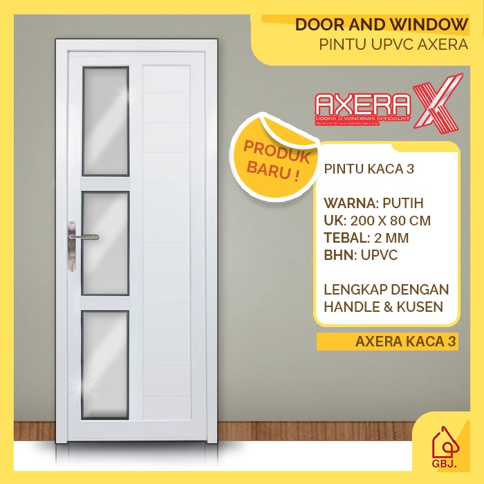 PINTU UPVC 200 X 80 AXERA KACA 3 + KUSEN + HANDLE / PINTU RUMAH KANTOR