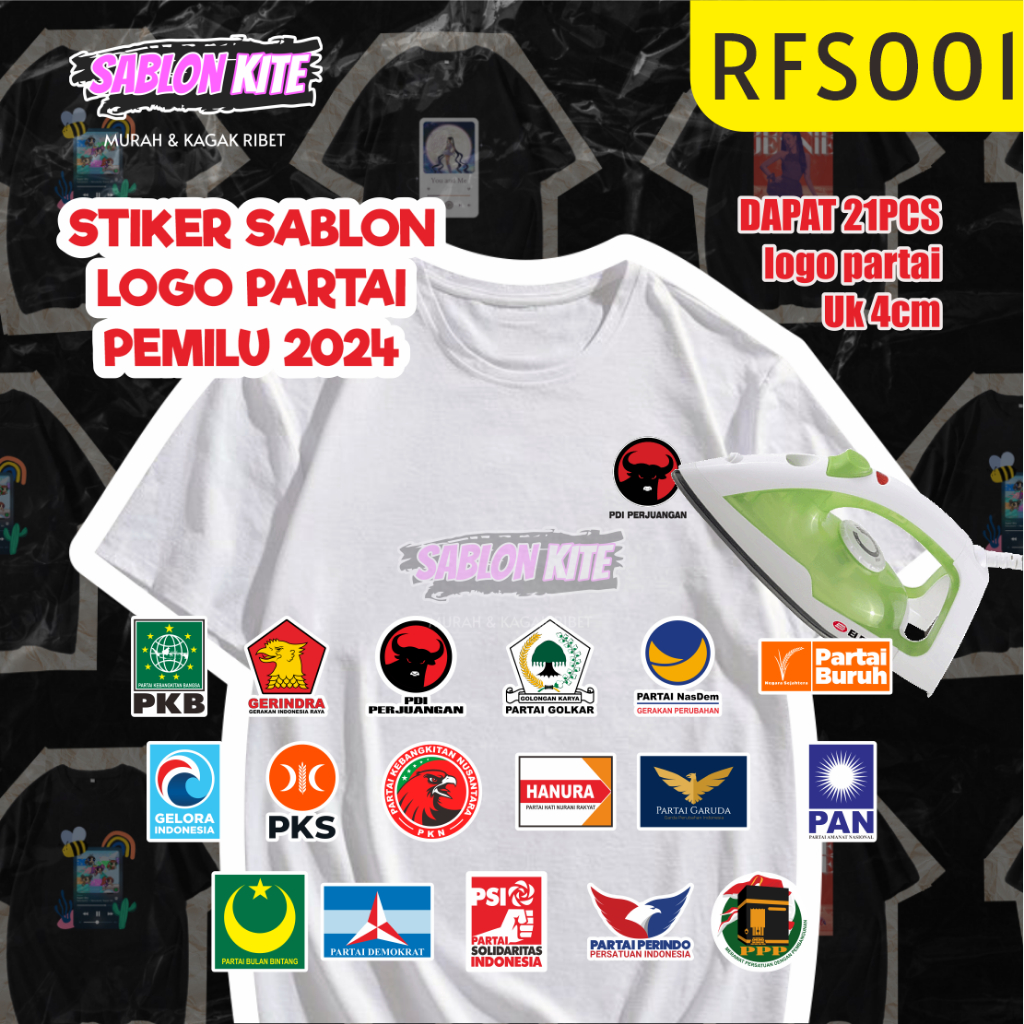 

RFS001 STICKER LOGO SABLON SETRIKA LOGO PARTAI PEMILU 2024 dpt 21pcs uk 4cm