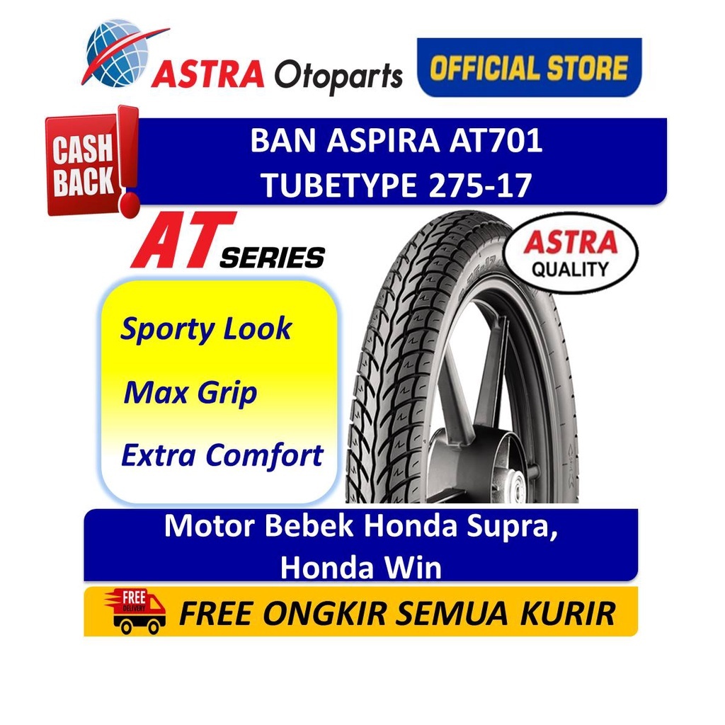 Ban Motor Aspira AT 701 Tube Type 275-17 Untuk Ban Depan Belakang Honda Supra Win Karisma Revo