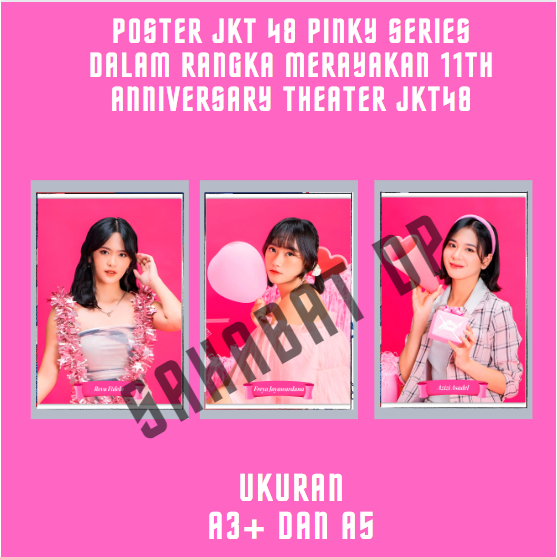 Poster JKT48 NEW ERA ukuran  I LOVE THEATER JKT48  a3+  bisa Beli Satuan