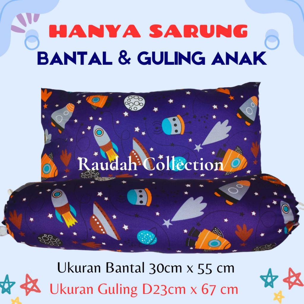 SET SARUNG BANTAL GULING ANAK JUNIOR PREMIUM - SARUNG BANTAL + GULING ANAK - ANAK