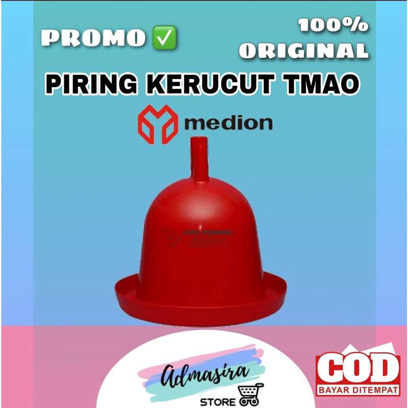 PIRING KERUCUT TMAO MEDION Tempat Minum Ayam Otomatis
