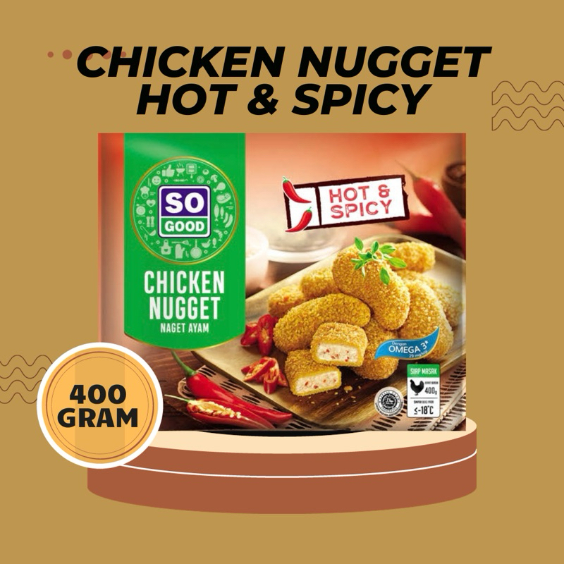 

So Good - Chicken Nugget Hot & Spicy 400Gr (BISA KIRIM LUAR KOTA)