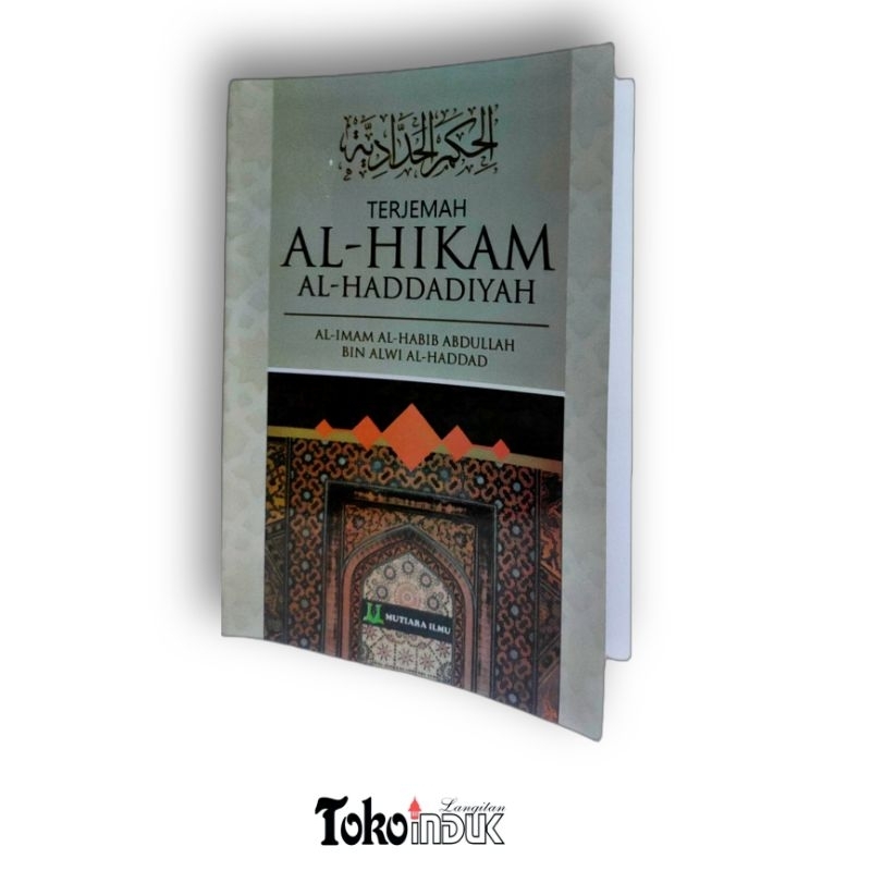 Terjemah Al Hikam Al haddadiyah / Hikam haddadiyah Arab terjemahan