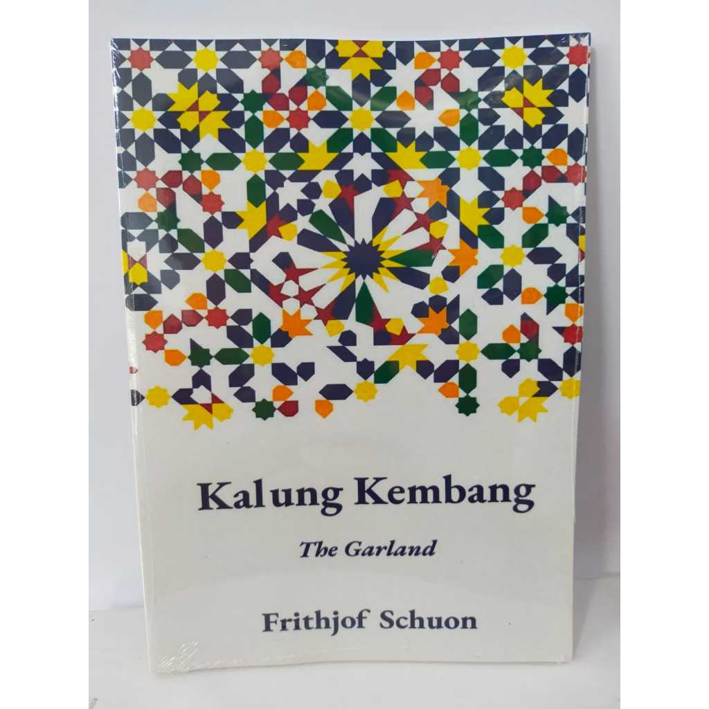 Kalung Kembang - the Garland - Frithjof Schuon - NR