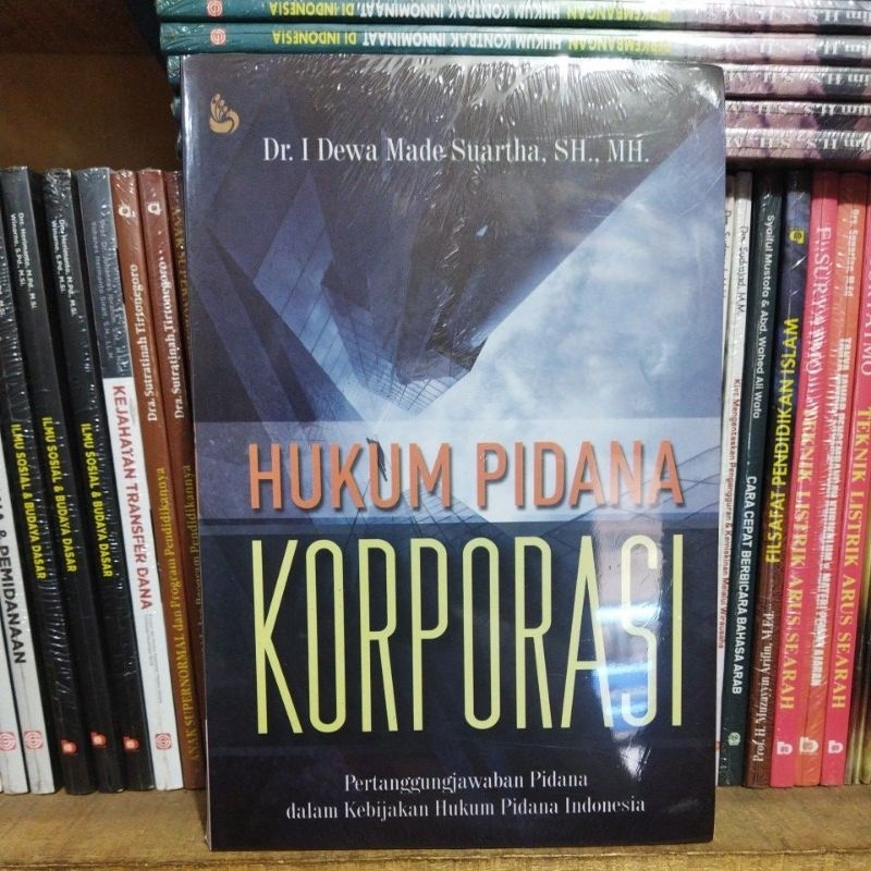 Buku Hukum Pidana Korporasi - Dr. I Dewa Made Suartha