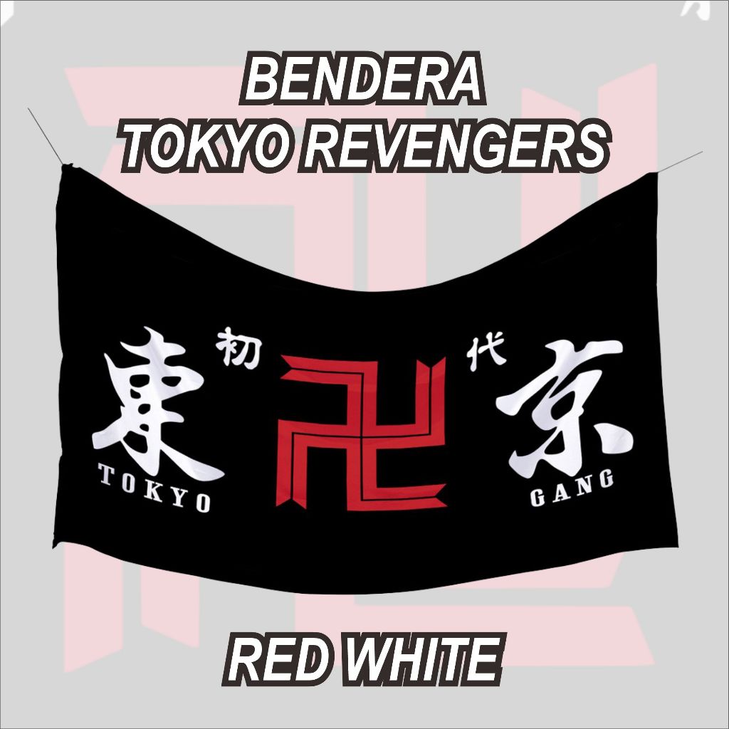BENDERA TOKYO REVENGERS / BENDERA ANIME / FLAG ANIME / ANIME / DESAIN TOKYO REVENGERS BERKUALITAS / 