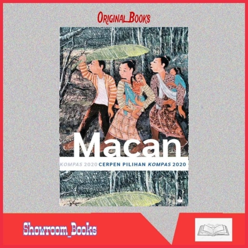 Cerpen Pilihan Kompas 2020 : Macan