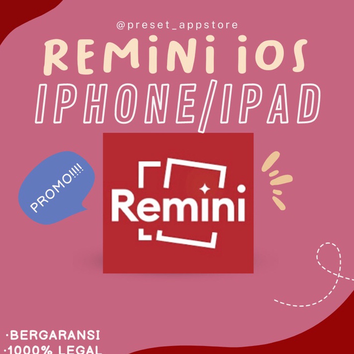 Buruan Beli Remini PRO IOS Premium Legal 100% Private Remini pro ios