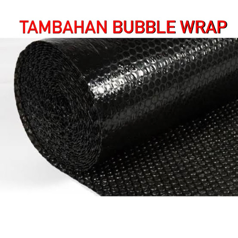 

Tambahan Bubble Wrap extra packing bubble wrap