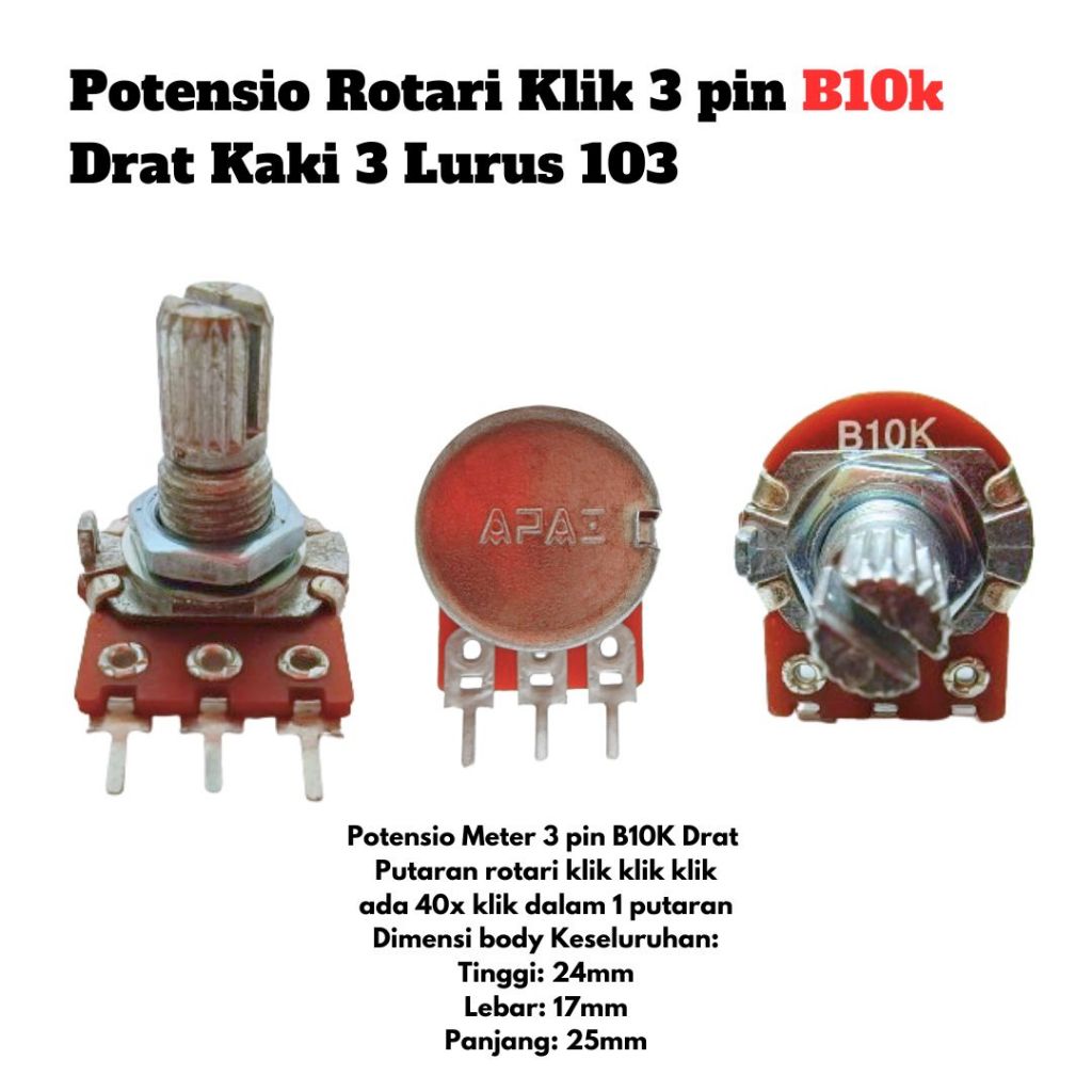 Potensio Rotari Klik 3 pin B10k Drat Kaki 3 Lurus 103