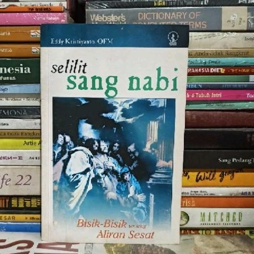 Buku Original selilit Sang Nabi Bisik-Bisik tentang Aliran Sesat Eddy Kristiyanto, OFM Bekas
