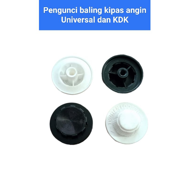 KUNCI BALING KIPAS ANGIN/PENGUNCI BALING KIPAS ANGIN MASPION,KDK, UNIVERSAL