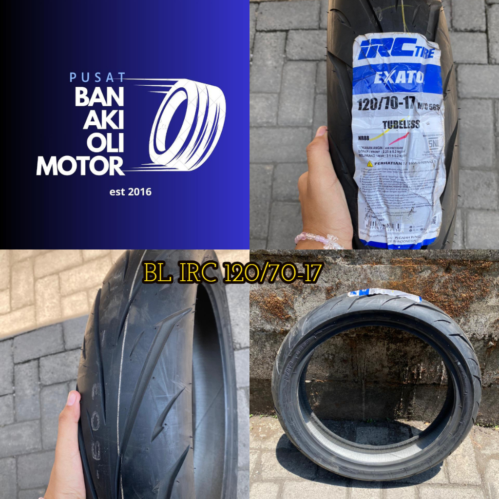 IRC- BAN LUAR IRC 120/70-17/ BAN LUAR IRC UKURAN 120/70-17 EXATO RX/NR/NF TUBELESS