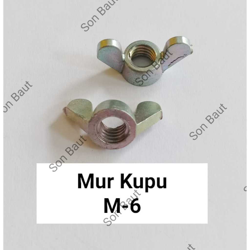 Mur Kupu M6 / Mur kuping Baut 10