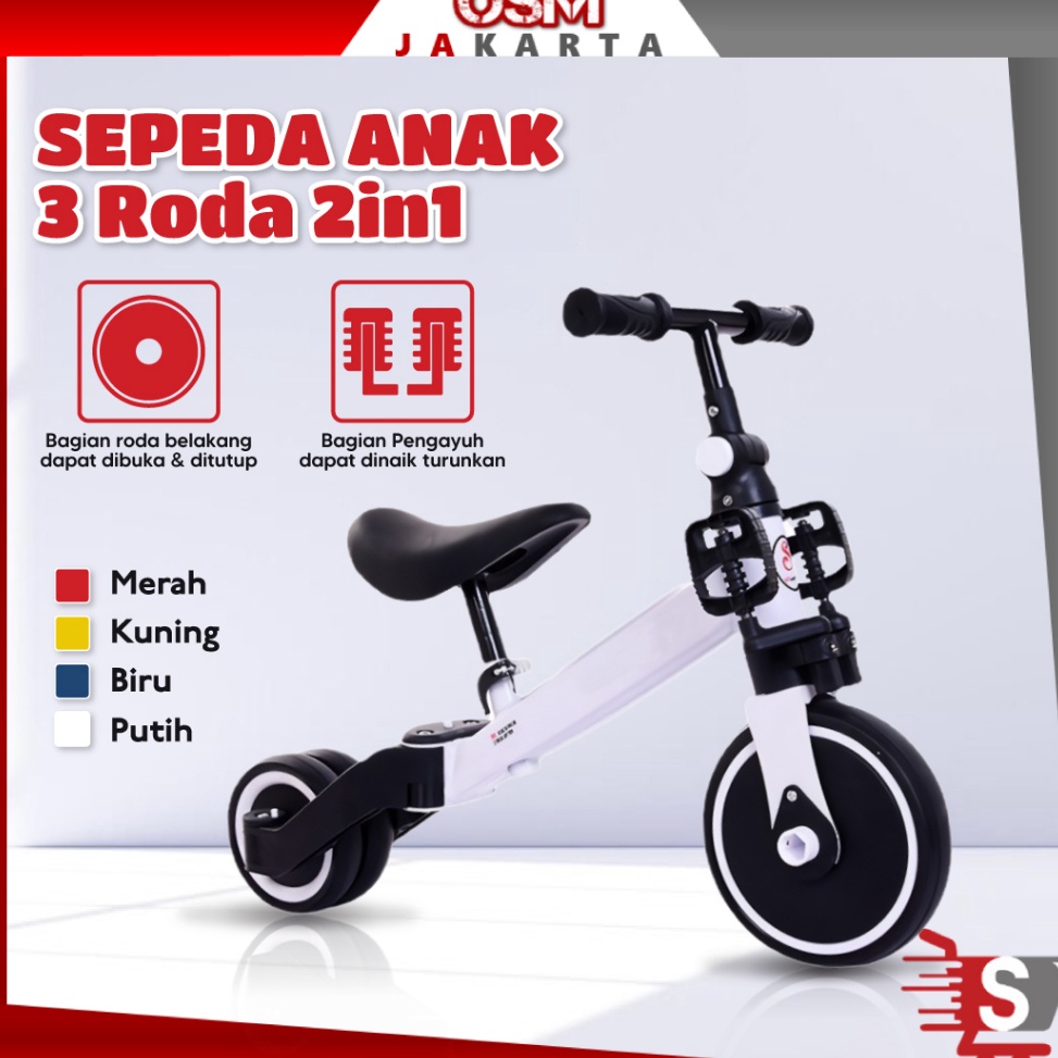 SALE TERBATAS OSM JKT 5220 Mainan Sepeda Anak 3 Roda 2in1 / Sepeda Keseimbangan Anak / Balance Bike 