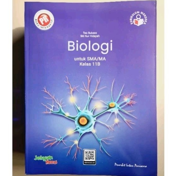 Buku lks pr Biologi kelas XI, 11 semester 2 Kurikulum Merdeka 2023 / 2024 SMA Intan Pariwara