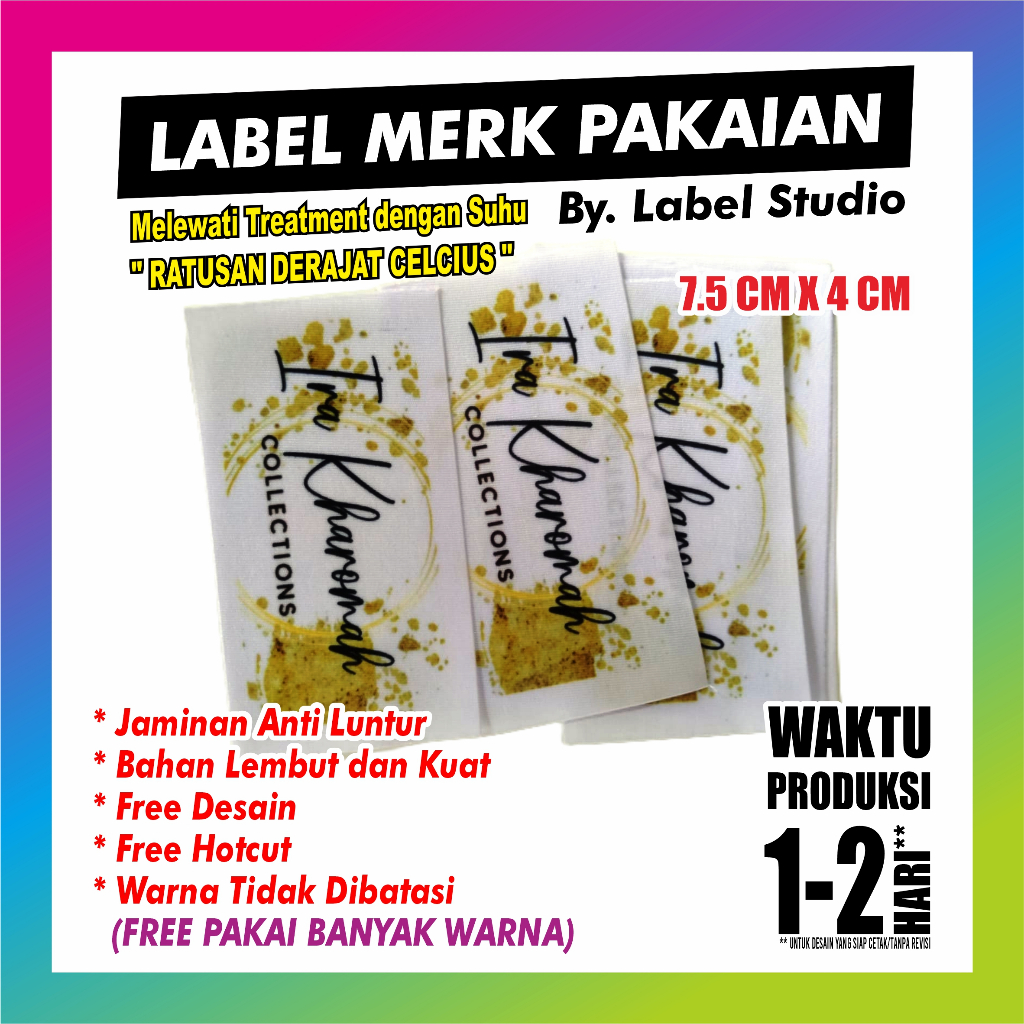

( TERMURAH ) Label Baju | 7.5 CM X 4 CM | Label Hijab | Label Woven | Label Gamis | Label Kaos | Label Custom Nama | Free Desain | Free Potong | Woven Damask Subtitute | Label Murah | Label Merk | Label Nama Anak Pondok | Label Grosir | Label Brand