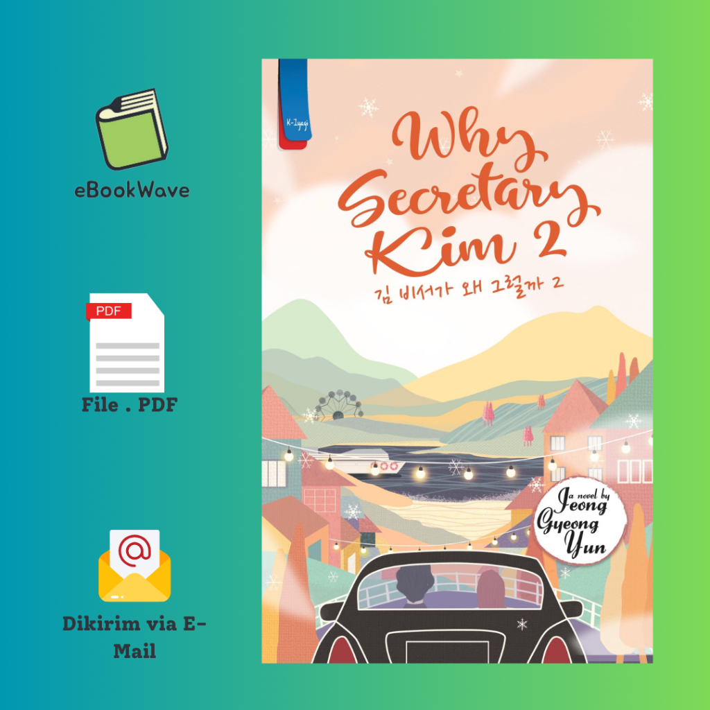 

Why Secretary Kim 2 By Jeong Geong Yun Book BEST SELLER (Bahasa Indonesia) Pdf