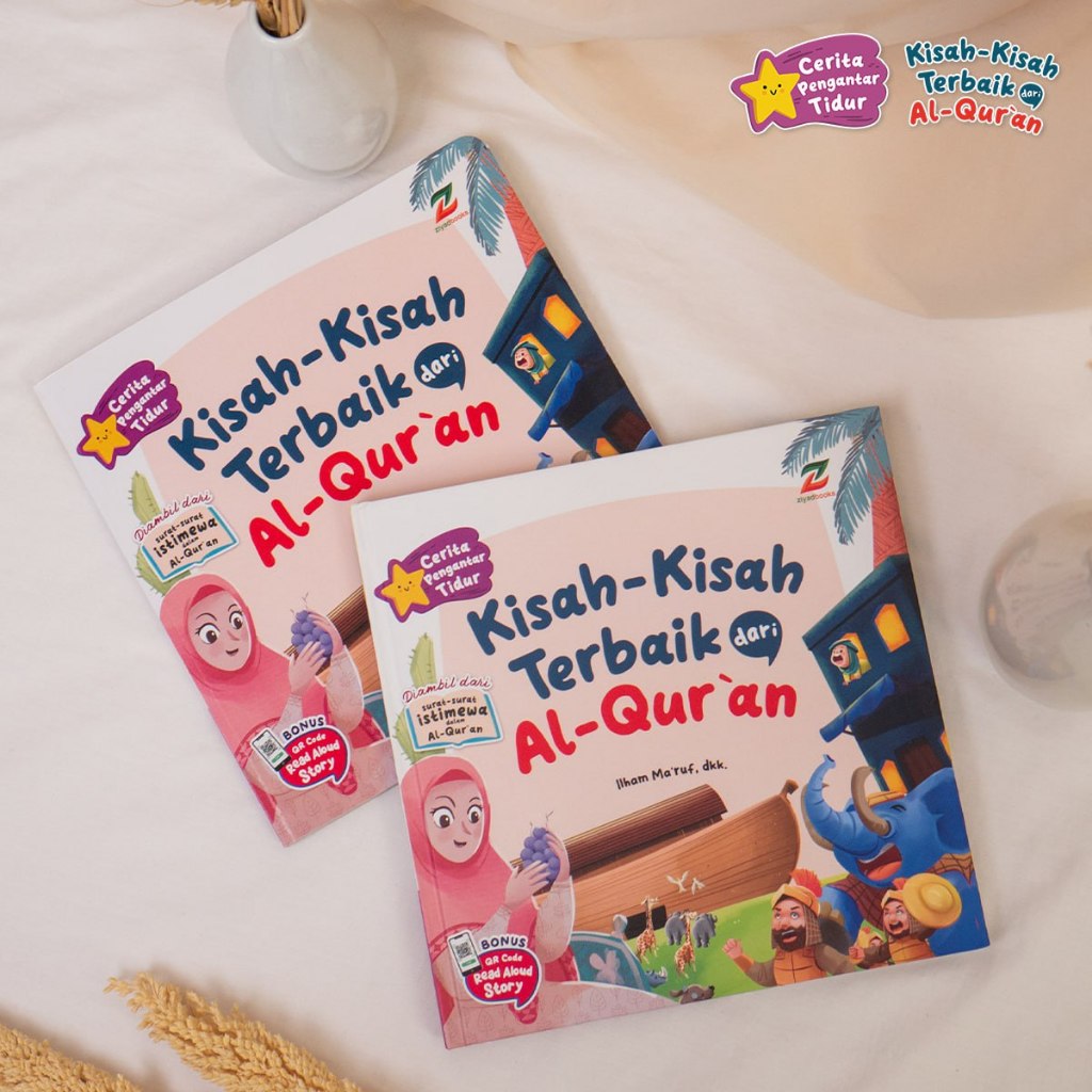 Kisah-Kisah Terbaik dari Al Quran by Ziyadbooks