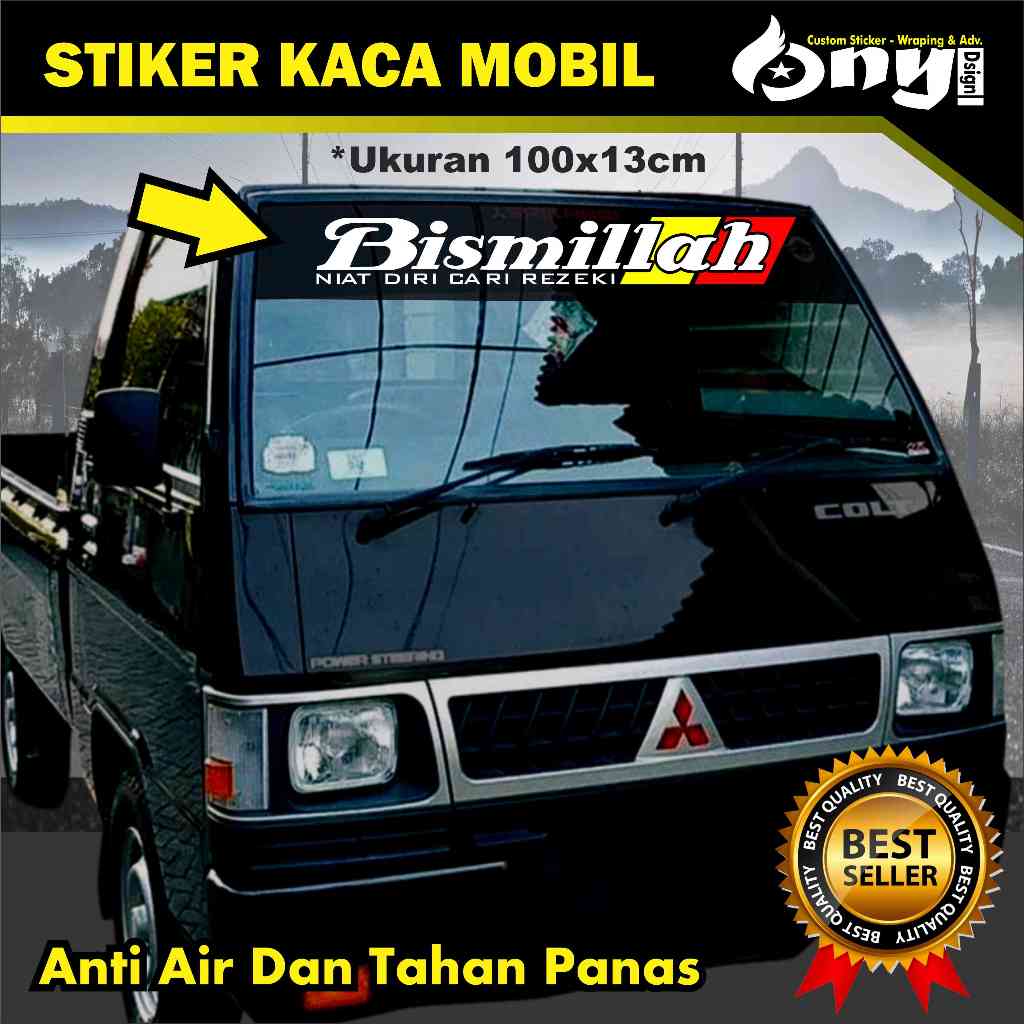Cutting Stiker / Sticker Custom / Stiker Truk Kaca Depan Mobil  Bismillah Canter Ragasa Elf Fuso