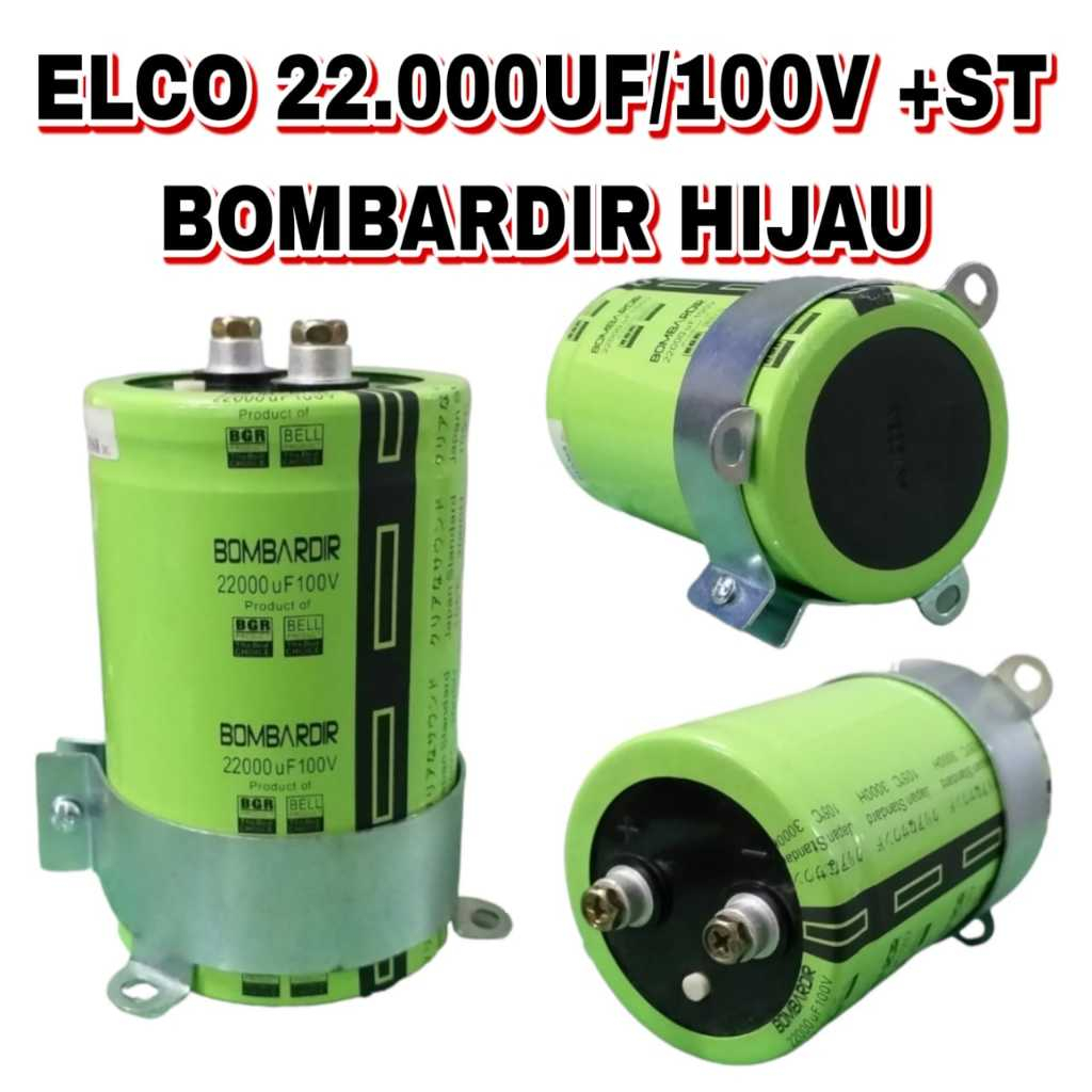 ELCO 22.000/100V +ST BOMBARDIR HIJAU