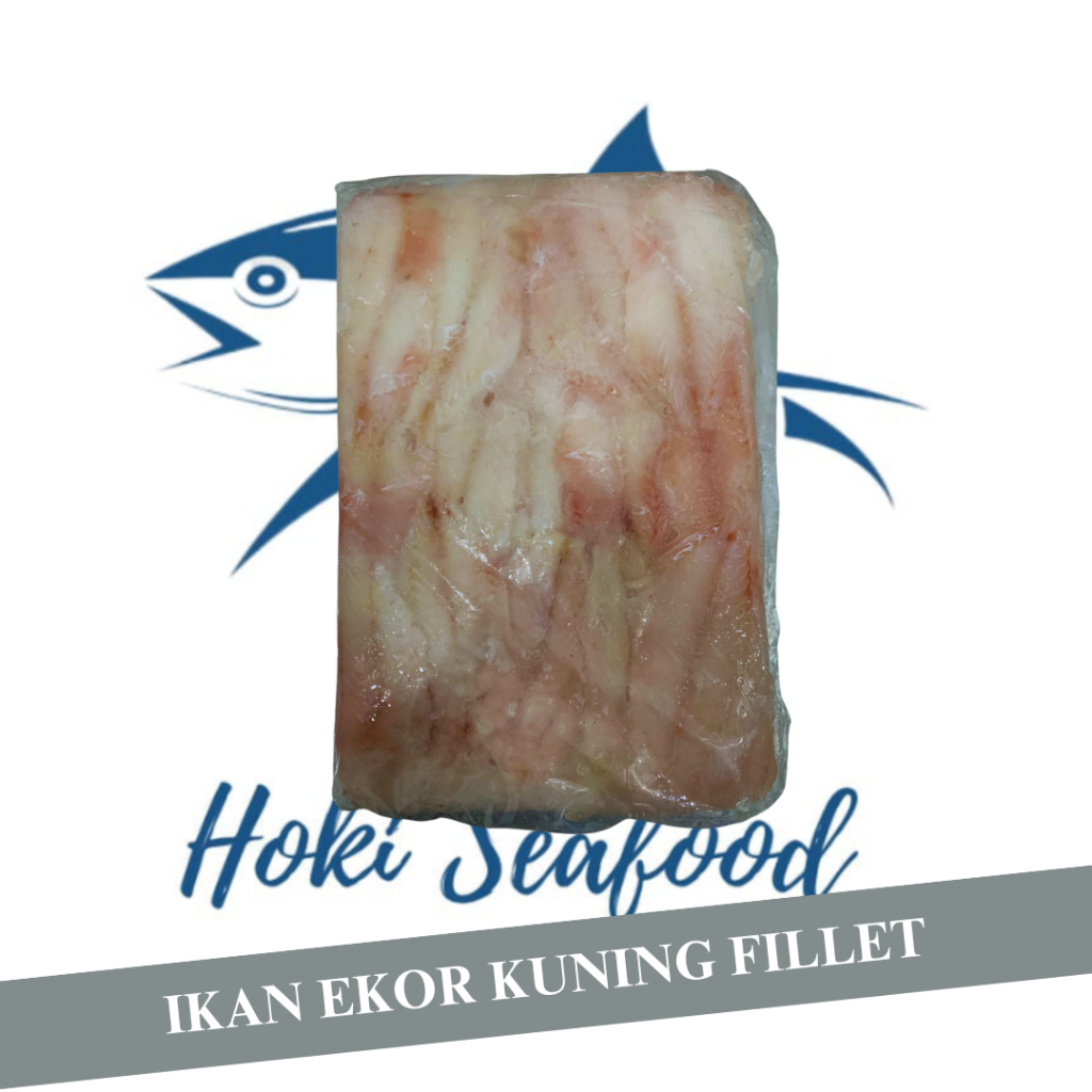 Ikan Ekor Kuning Fillet / FIllet Ikan Ekor Kuning Frozen Premium