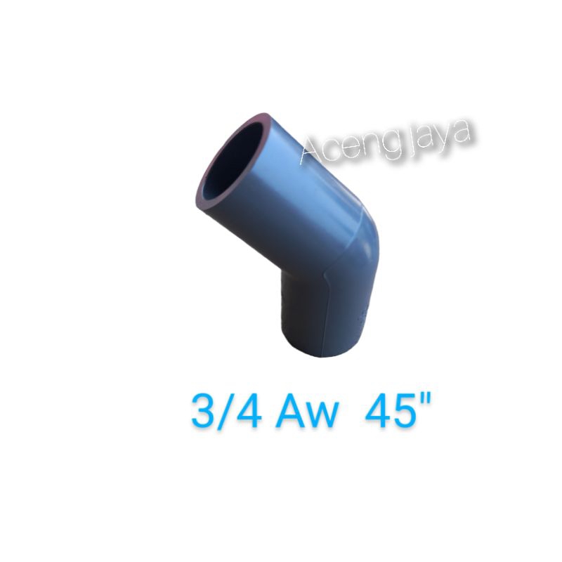 ELBOW AW 3/4 INCH 45" / KNIE AW 3/4" 45 DERAJAT / KNEE 3/4" 45°