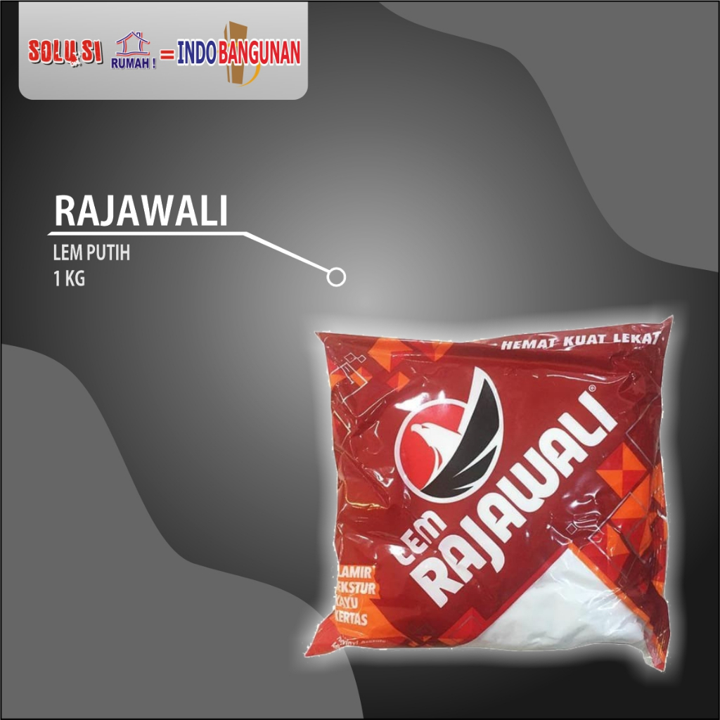 RAJAWALI - LEM PUTIH RAJAWALI/ LEM PUTIH/ LEM KAYU